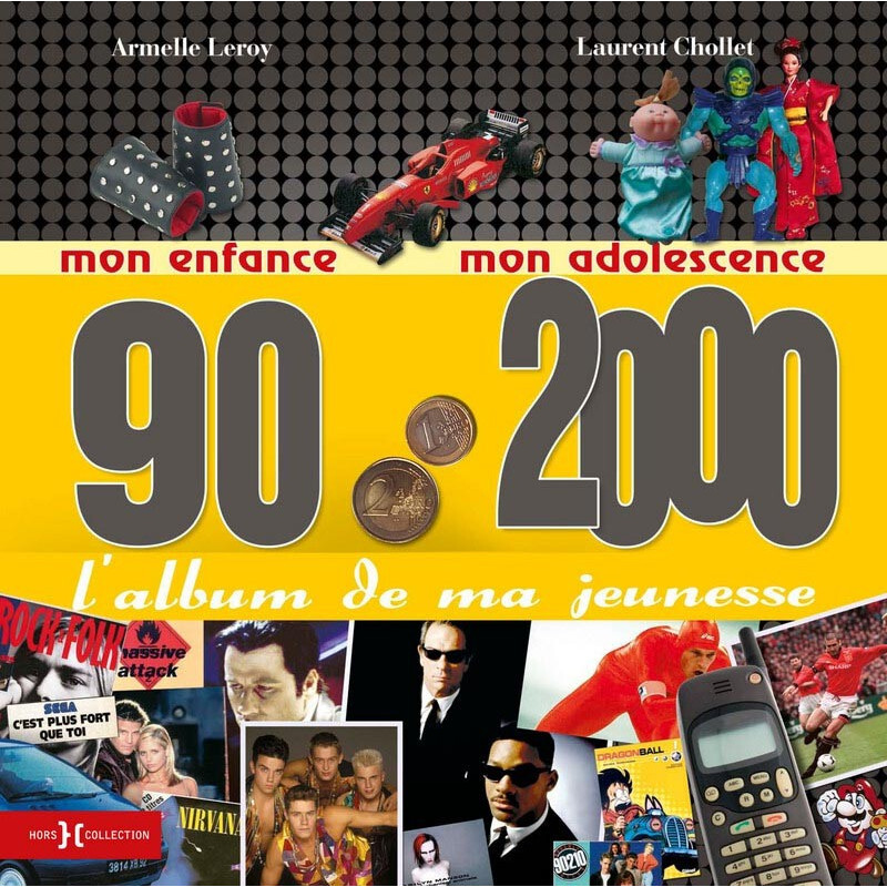 L'album de ma jeunesse 90-2000