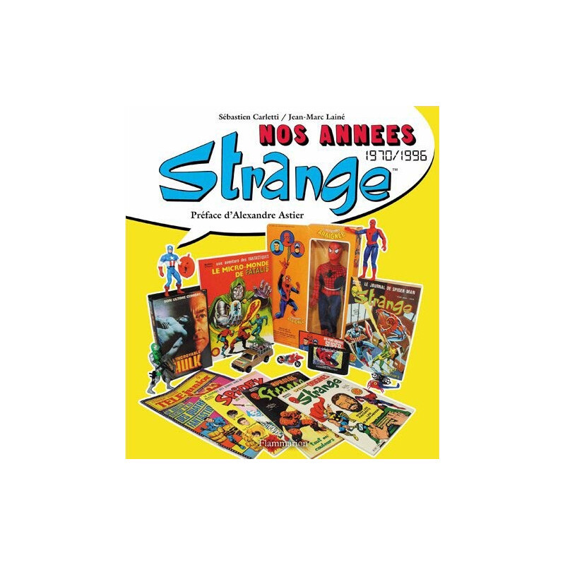 Livre Nos années Strange : 1970 - 1996