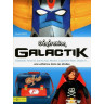 Génération Galactik - Goldorak, Force G, San Ku Kaï, Capitaine Flam, Ulysee 31