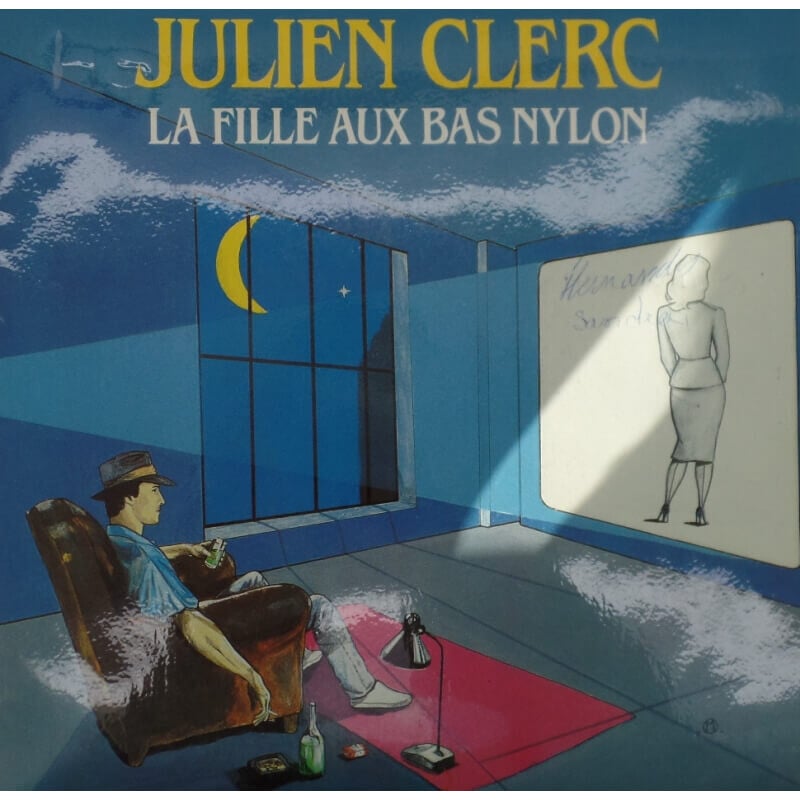Julien Clerc - La fille aux bas nylon