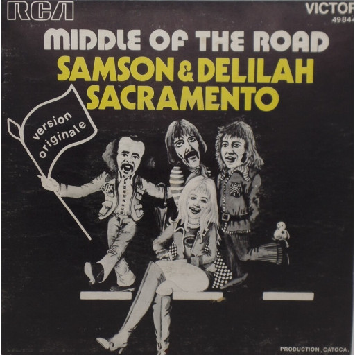 Middle of the road - Samson & Delilah
