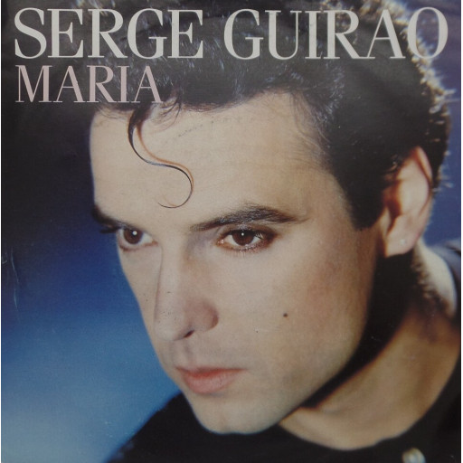 Serge Guirao - Maria