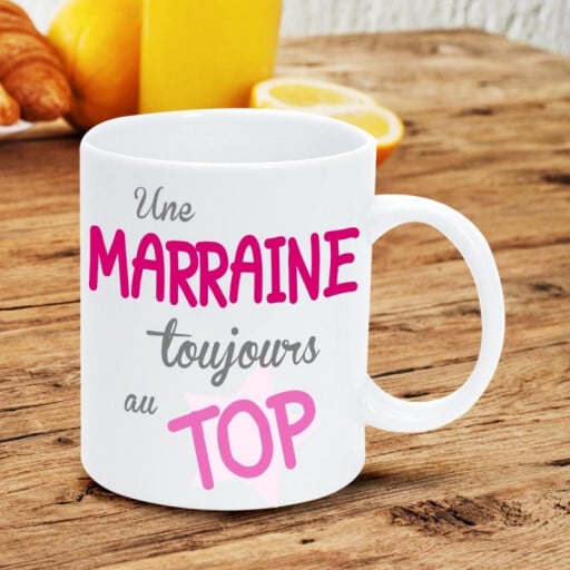 Mug - Une Marraine toujours au Top