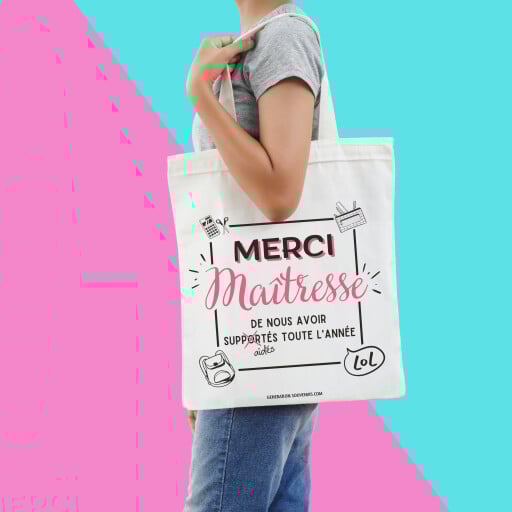 Sac cabas - Merci Maîtresse de nous avoir supportés toute l'année