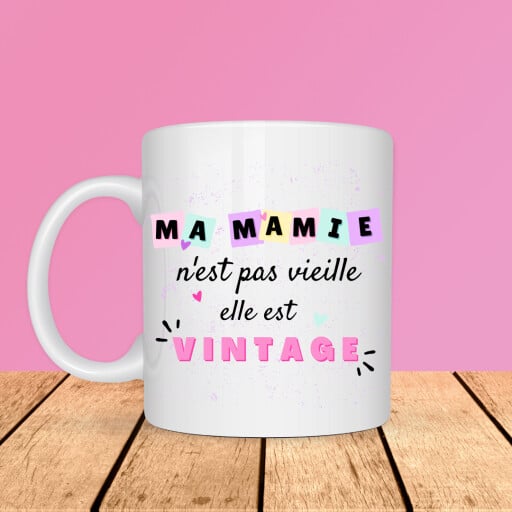 Mug - Ma Mamie n'est pas vieille elle est vintage