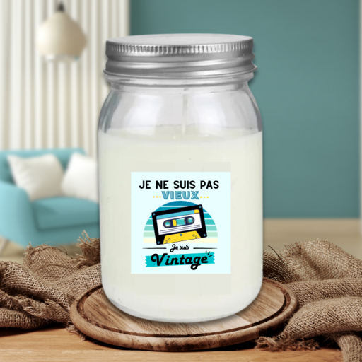 Bougie jar parfumée - Je ne suis pas vieux je suis vintage