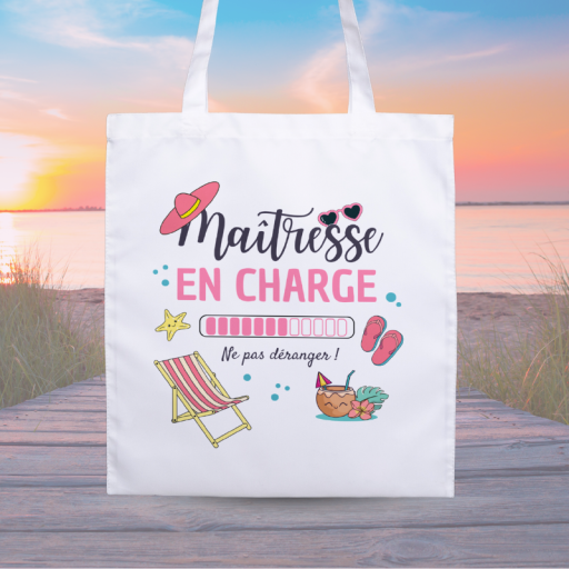 Tote Bag - Maîtresse en charge, merci de ne pas déranger
