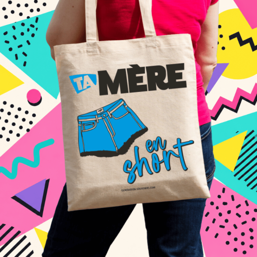 Sac cabas - Ta mère en short