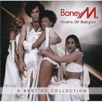 Boney M. - Rivers of Babylon (A Best Of Collection)