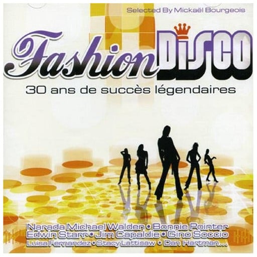 Fashion Disco - 30 ans de succès légendaires