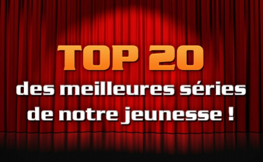 Top 20 des meilleures séries de notre jeunesse